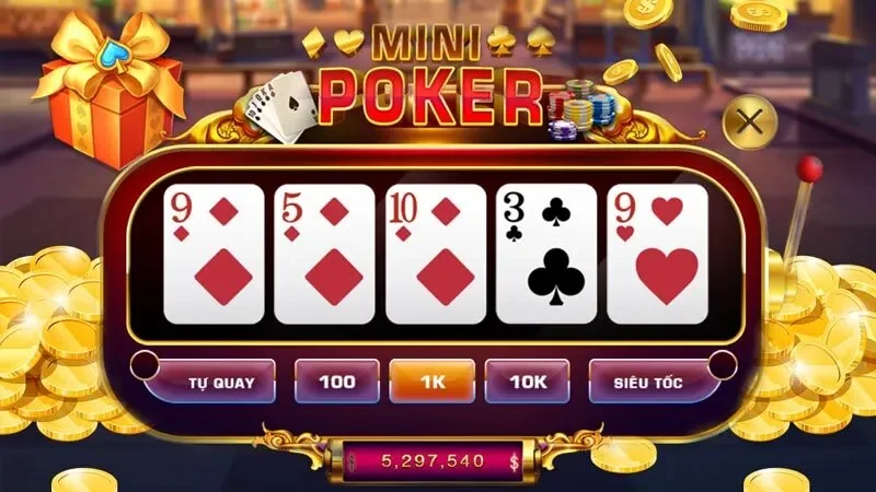 Chiến thuật chơi Mini Poker 